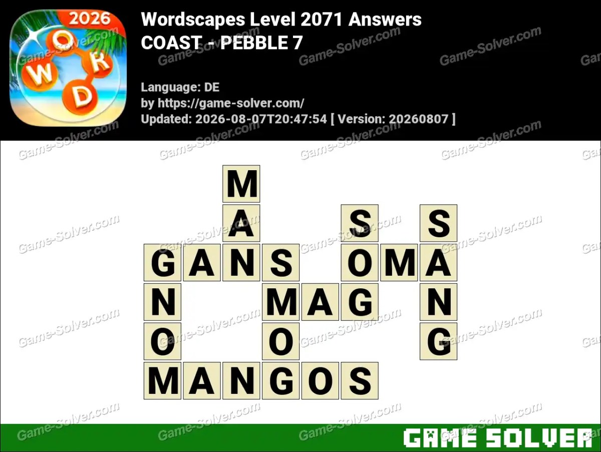 Wordscapes Deutsche Level 2071 Answers — COAST - PEBBLE 7