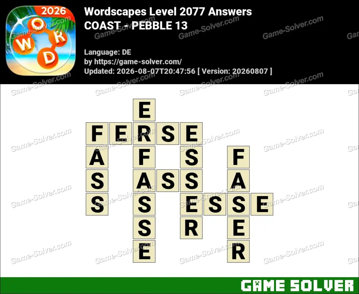 Wordscapes Deutsche Level 2077 Answers — COAST - PEBBLE 13