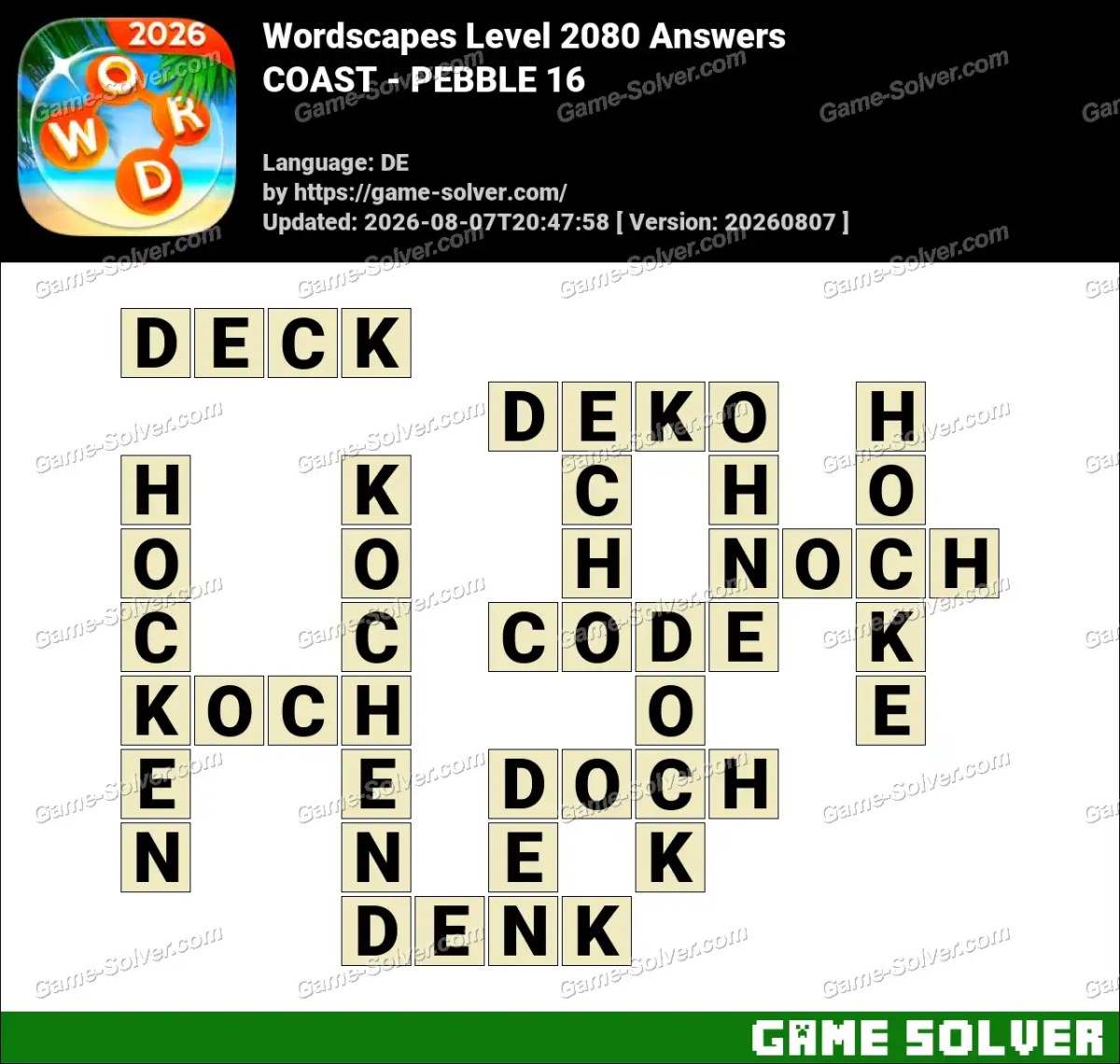 Wordscapes Deutsche Level 2080 Answers — COAST - PEBBLE 16 Wordscapes Deutsche Level 2080 Answers — COAST - PEBBLE 16