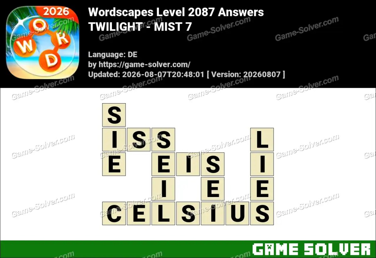 Wordscapes Deutsche Level 2087 Answers — TWILIGHT - MIST 7