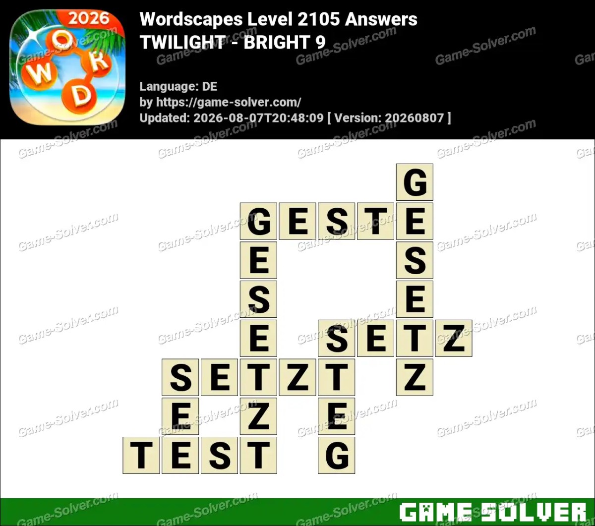 Wordscapes Deutsche Level 2105 Answers — TWILIGHT - BRIGHT 9