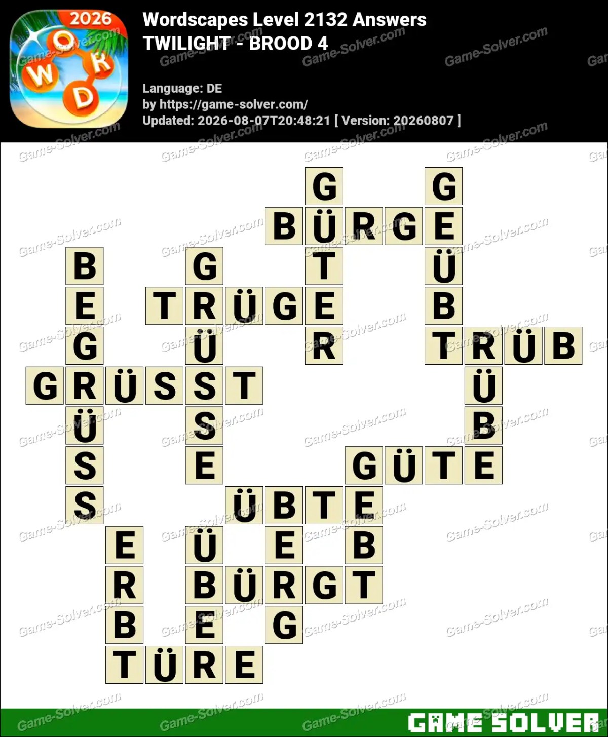 Wordscapes Deutsche Level 2132 Answers — TWILIGHT - BROOD 4