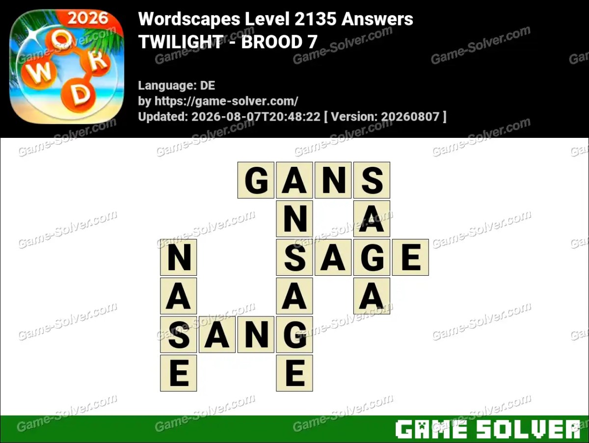 Wordscapes Deutsche Level 2135 Answers — TWILIGHT - BROOD 7 Wordscapes Deutsche Level 2135 Answers — TWILIGHT - BROOD 7