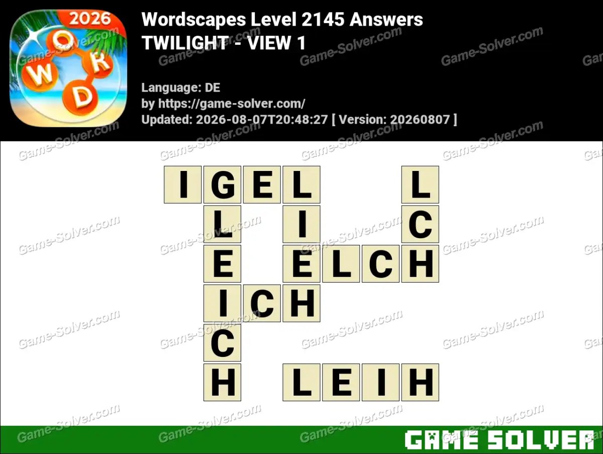 Wordscapes Deutsche Level 2145 Answers — TWILIGHT - VIEW 1