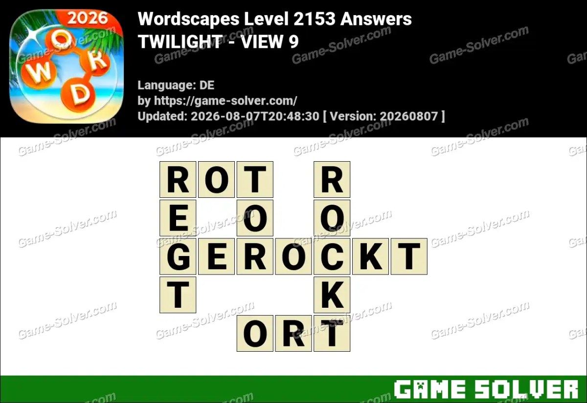 Wordscapes Deutsche Level 2153 Answers — TWILIGHT - VIEW 9