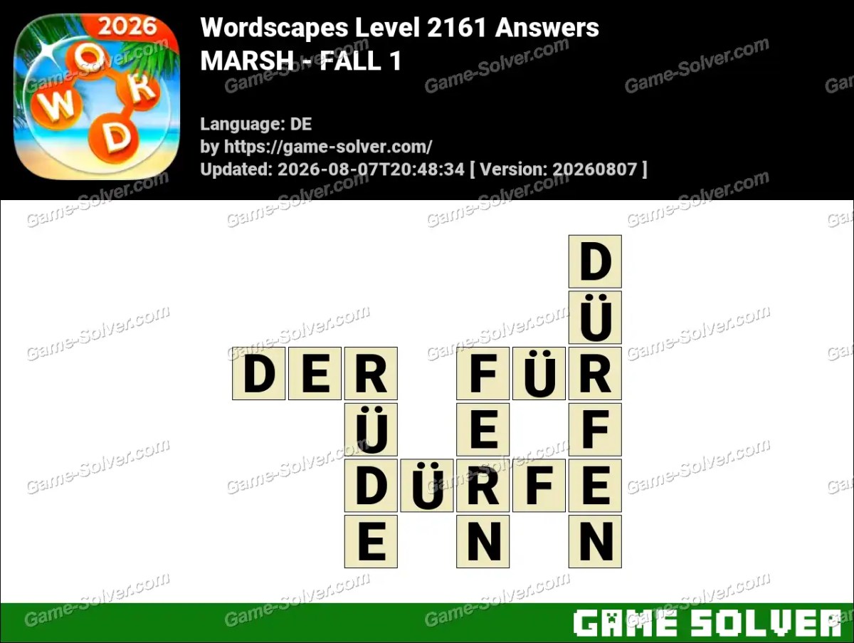 Wordscapes Deutsche Level 2161 Answers — MARSH - FALL 1