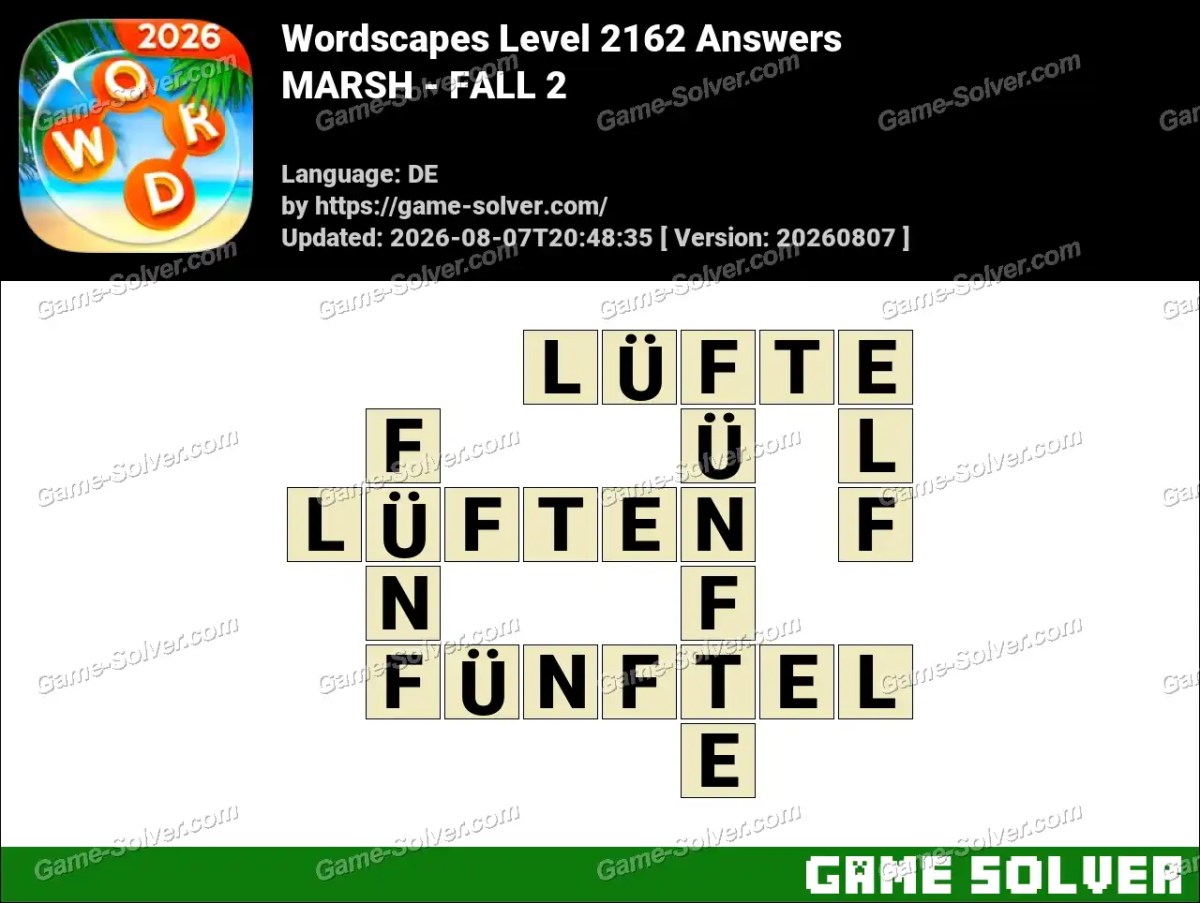 Wordscapes Deutsche Level 2162 Answers — MARSH - FALL 2