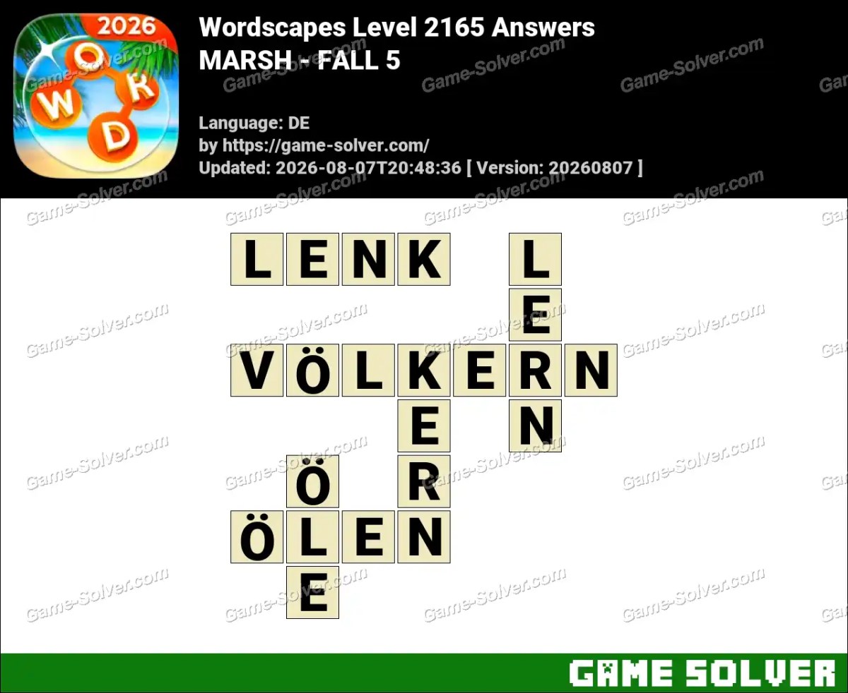 Wordscapes Deutsche Level 2165 Answers — MARSH - FALL 5