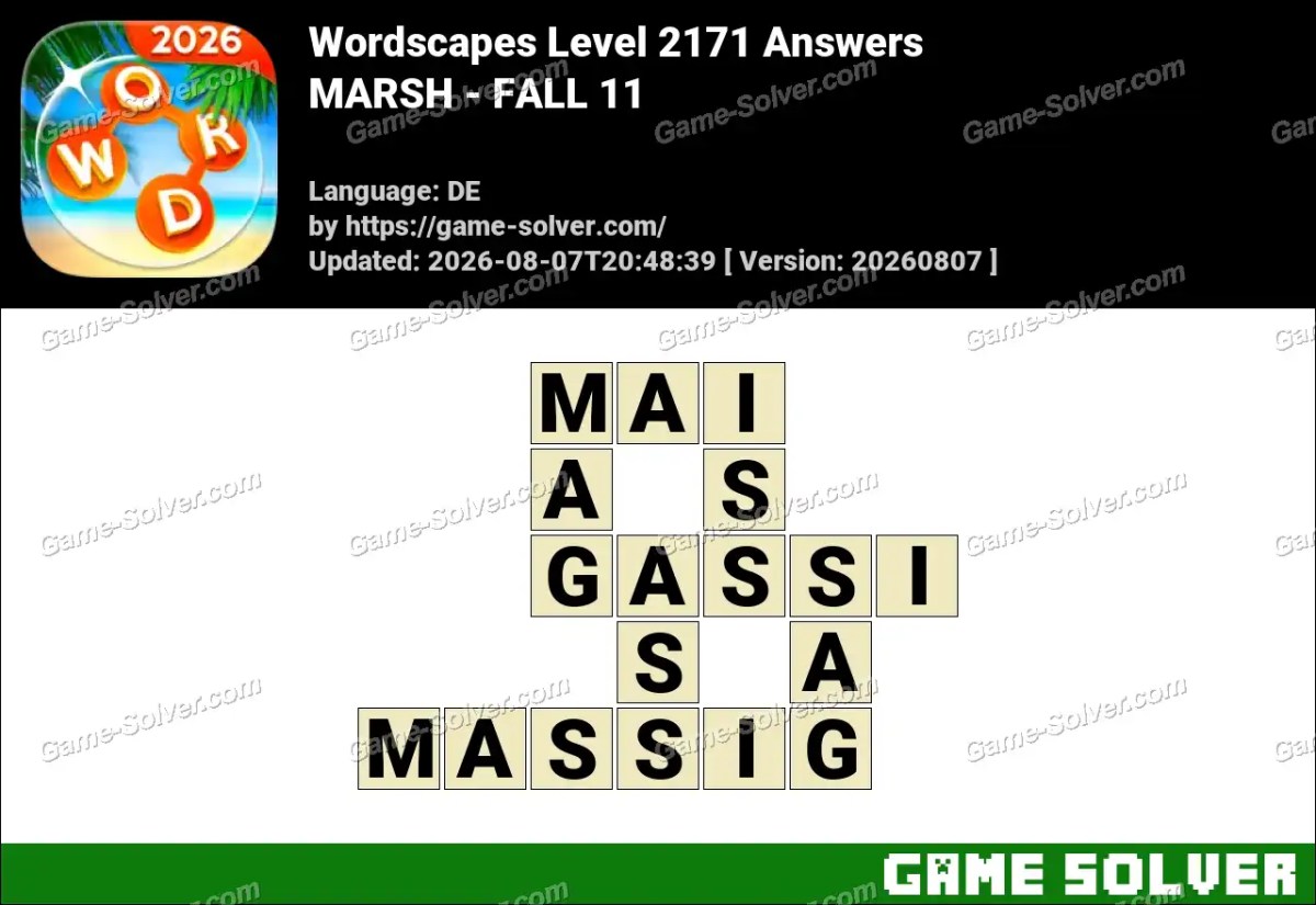 Wordscapes Deutsche Level 2171 Answers — MARSH - FALL 11