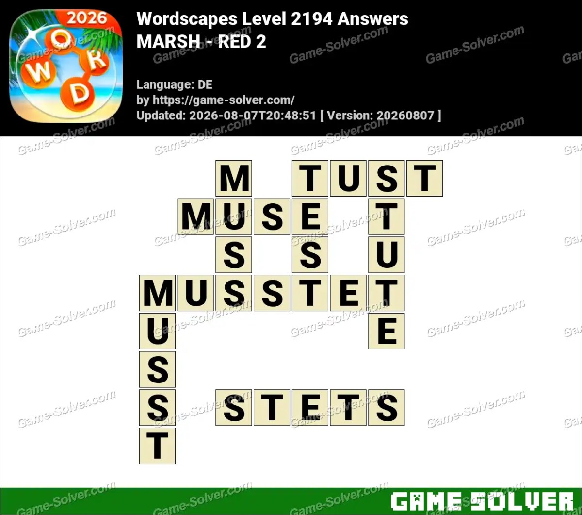 Wordscapes Deutsche Level 2194 Answers — MARSH - RED 2