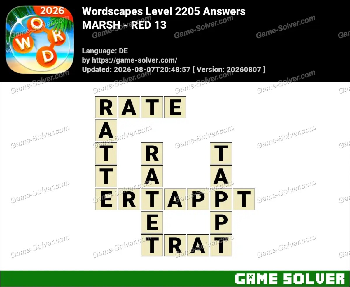 Wordscapes Deutsche Level 2205 Answers — MARSH - RED 13