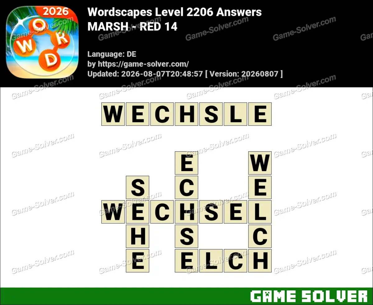 Wordscapes Deutsche Level 2206 Answers — MARSH - RED 14