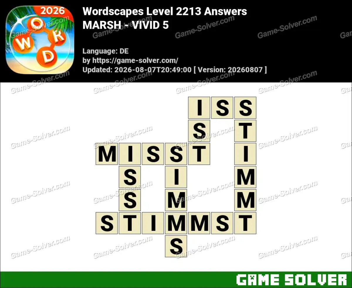 Wordscapes Deutsche Level 2213 Answers — MARSH - VIVID 5