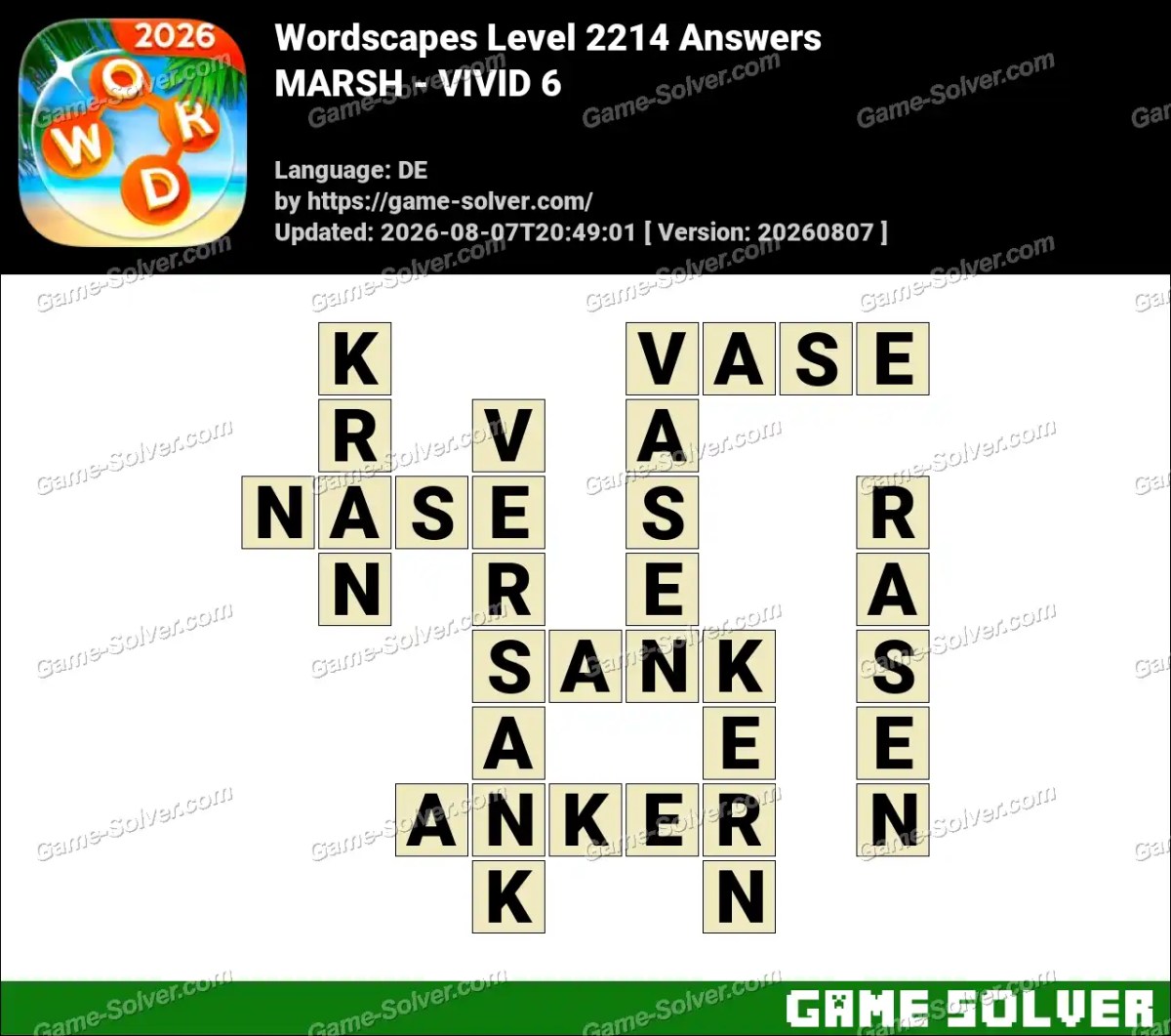 Wordscapes Deutsche Level 2214 Answers — MARSH - VIVID 6