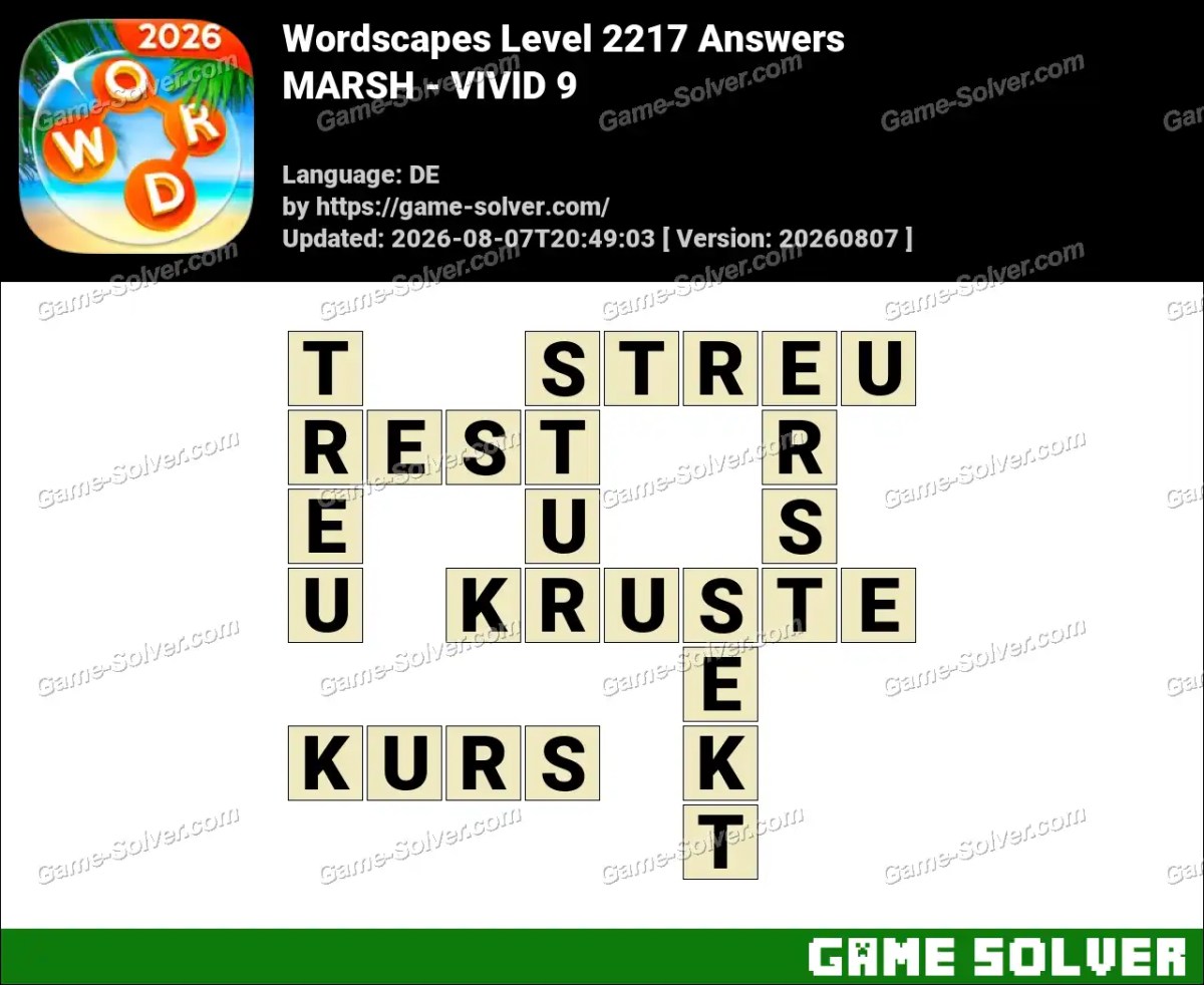 Wordscapes Deutsche Level 2217 Answers — MARSH - VIVID 9