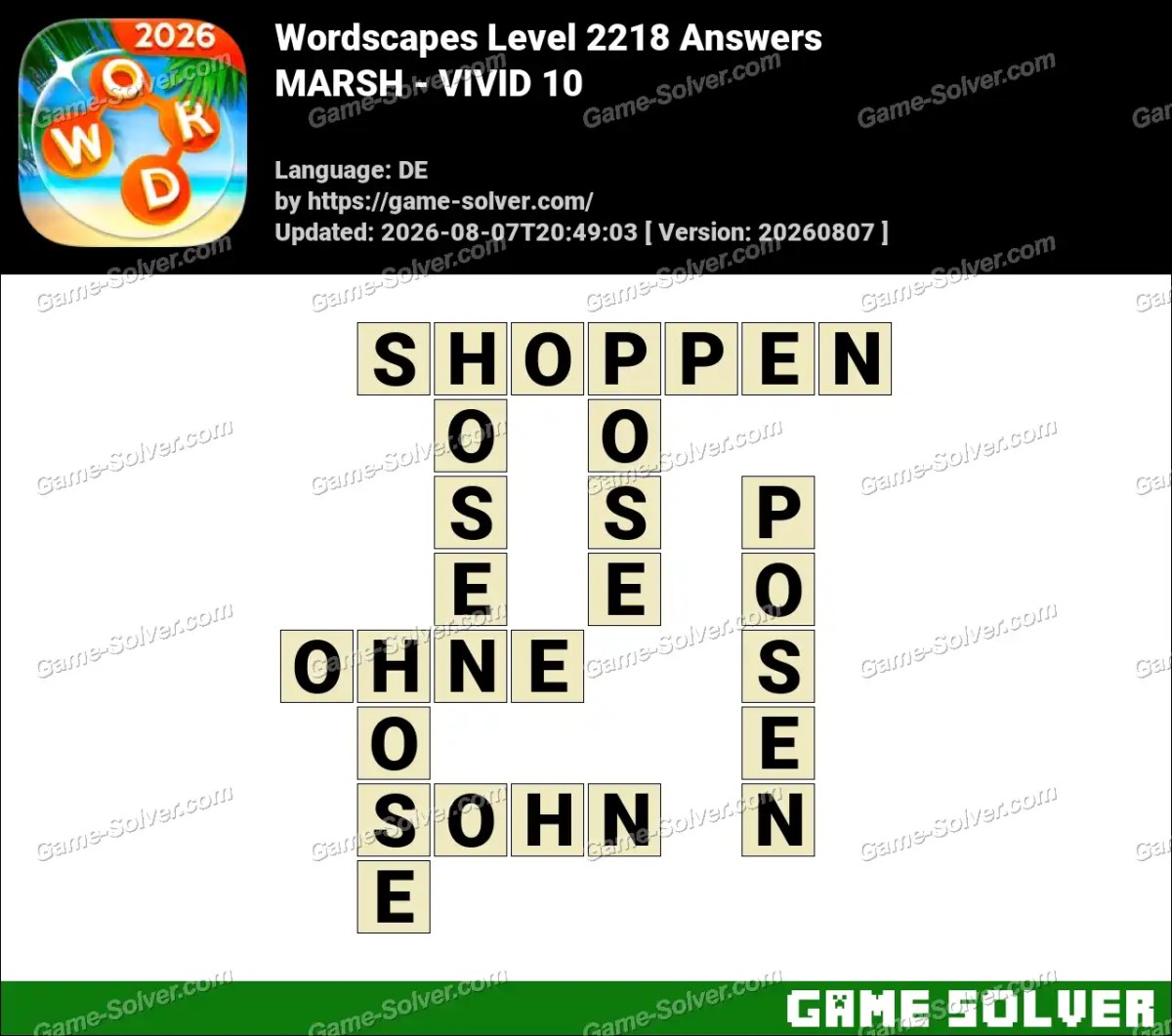 Wordscapes Deutsche Level 2218 Answers — MARSH - VIVID 10