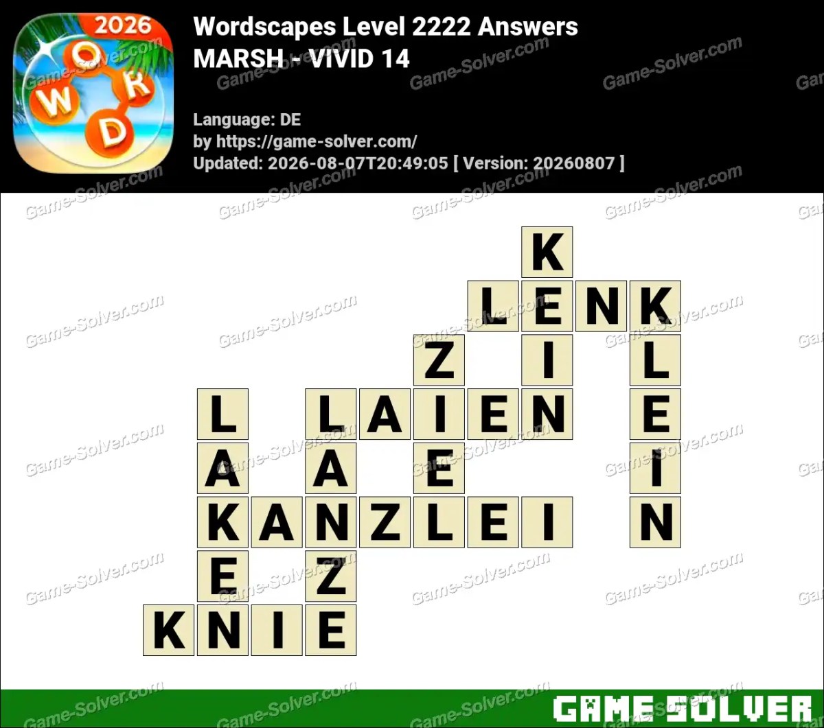 Wordscapes Deutsche Level 2222 Answers — MARSH - VIVID 14
