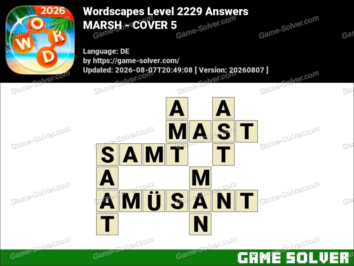 Wordscapes Deutsche Level 2229 Answers — MARSH - COVER 5 Wordscapes Deutsche Level 2229 Answers — MARSH - COVER 5