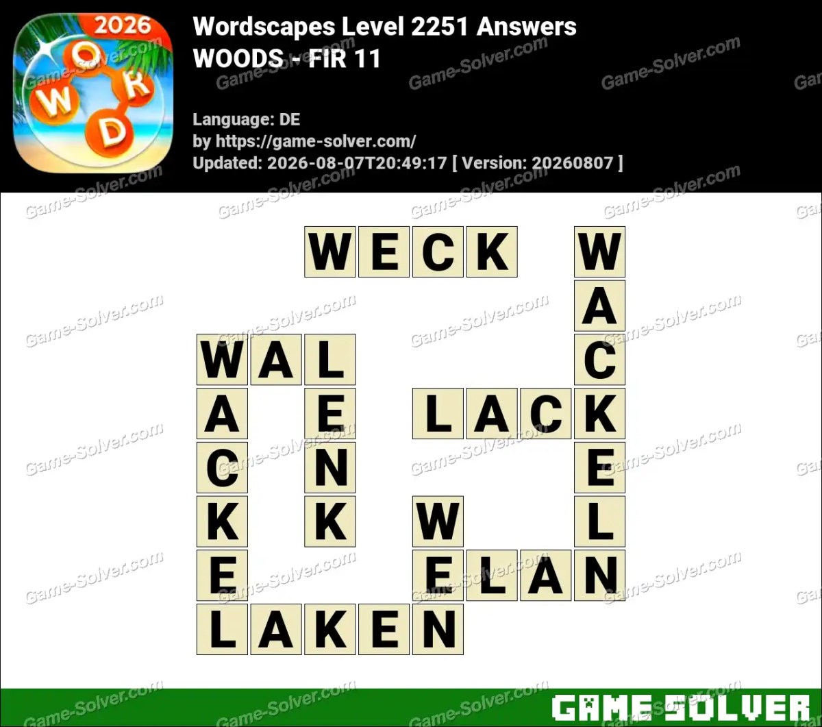 Wordscapes Deutsche Level 2251 Answers — WOODS - FIR 11