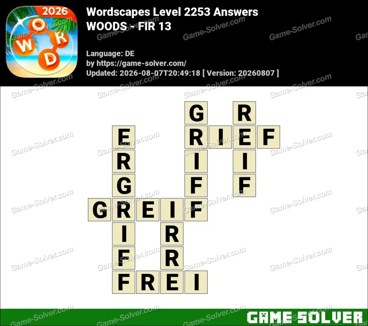Wordscapes Deutsche Level 2253 Answers — WOODS - FIR 13
