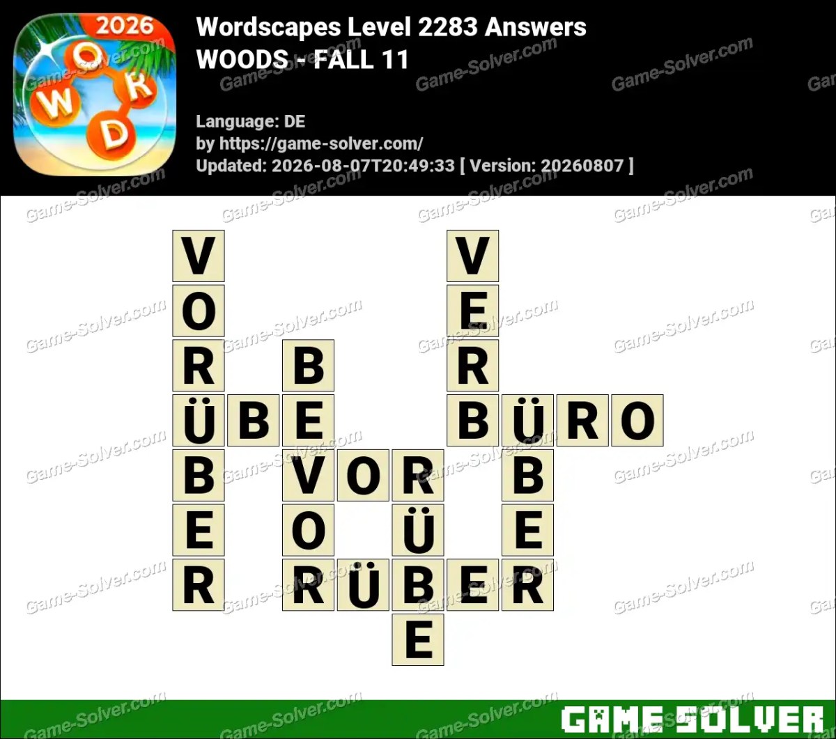 Wordscapes Deutsche Level 2283 Answers — WOODS - FALL 11 Wordscapes Deutsche Level 2283 Answers — WOODS - FALL 11