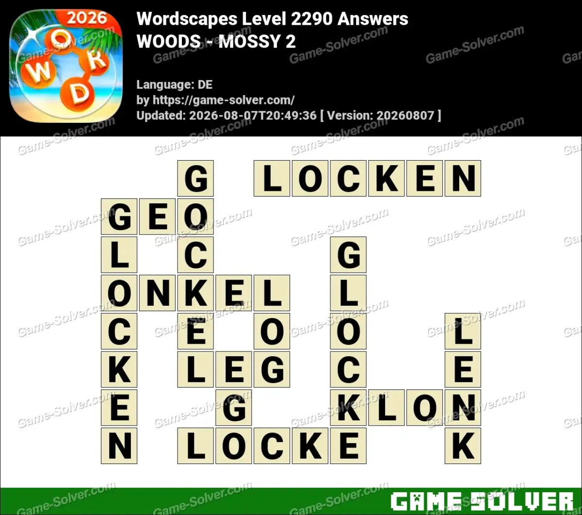 Wordscapes Deutsche Level 2290 Answers — WOODS - MOSSY 2