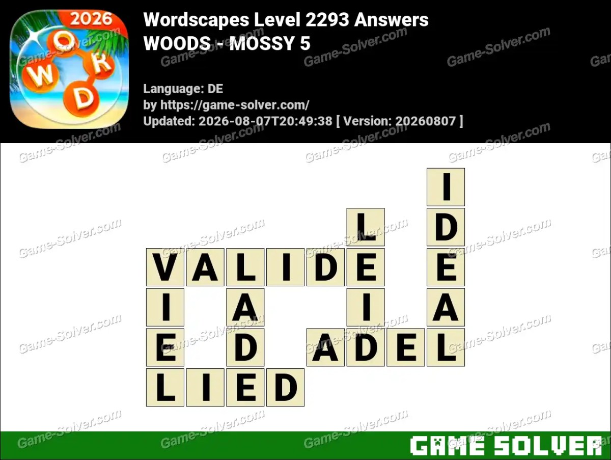 Wordscapes Deutsche Level 2293 Answers — WOODS - MOSSY 5