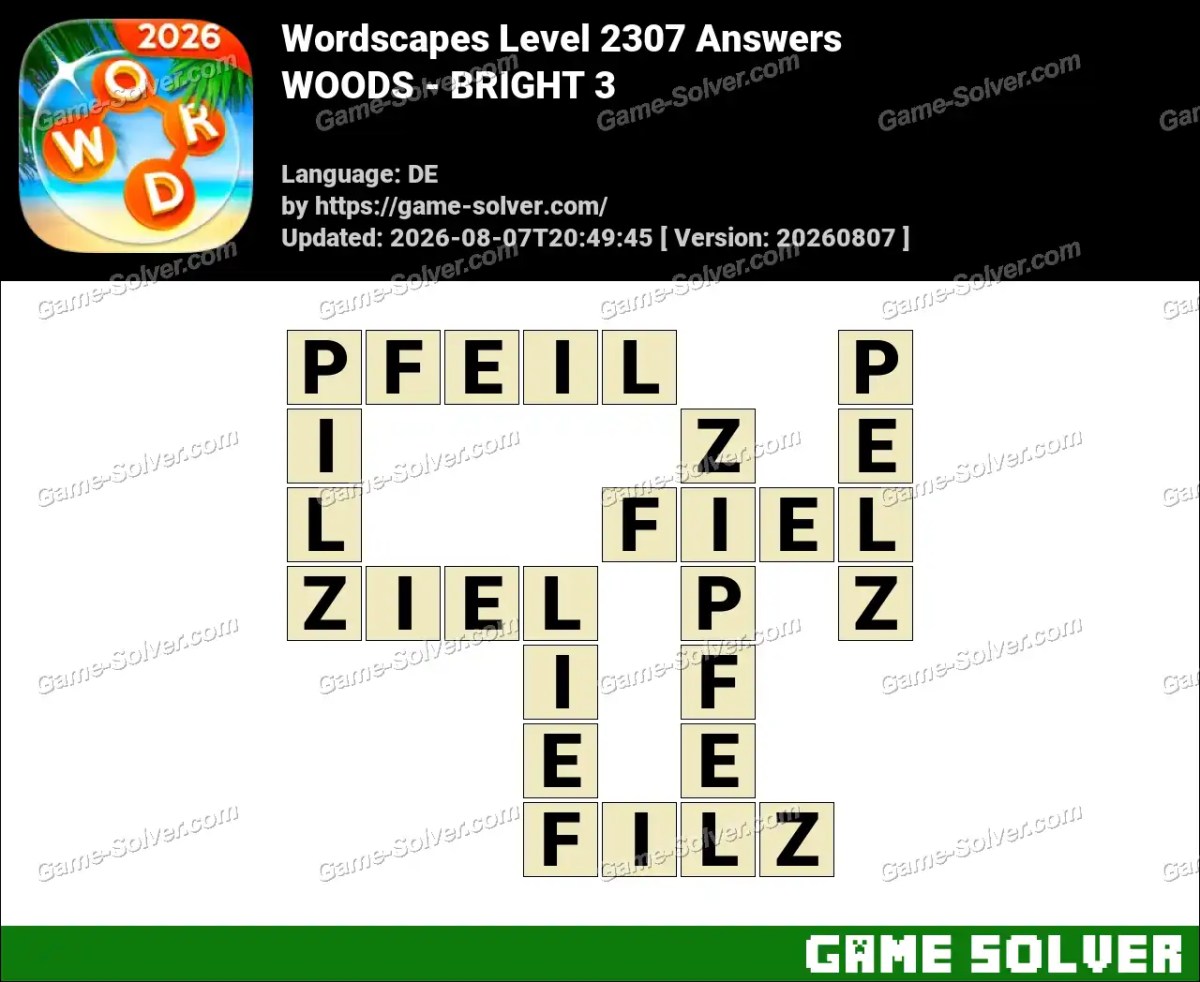 Wordscapes Deutsche Level 2307 Answers — WOODS - BRIGHT 3
