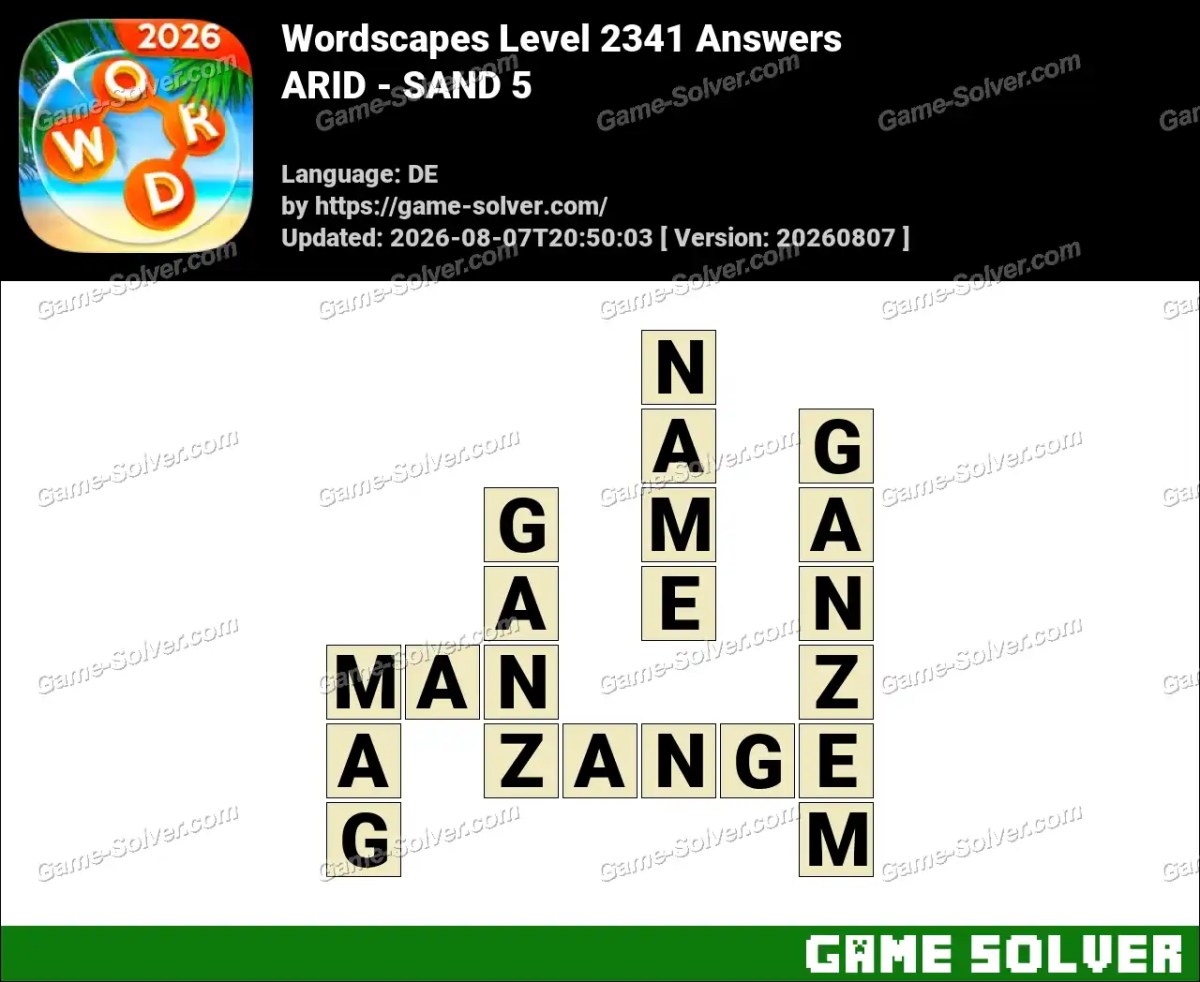 Wordscapes Deutsche Level 2341 Answers — ARID - SAND 5 Wordscapes Deutsche Level 2341 Answers — ARID - SAND 5