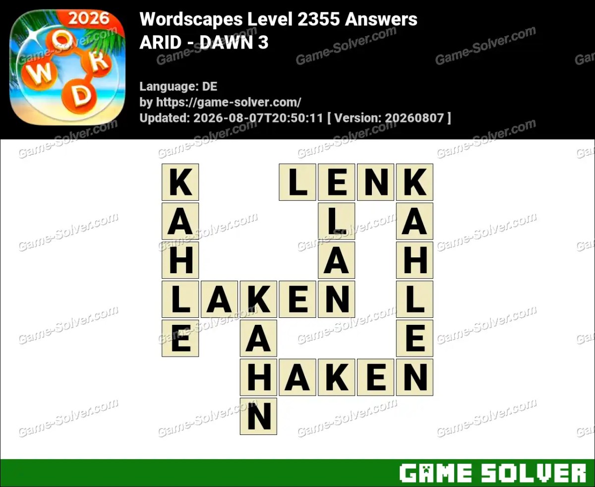 Wordscapes Deutsche Level 2355 Answers — ARID - DAWN 3 Wordscapes Deutsche Level 2355 Answers — ARID - DAWN 3