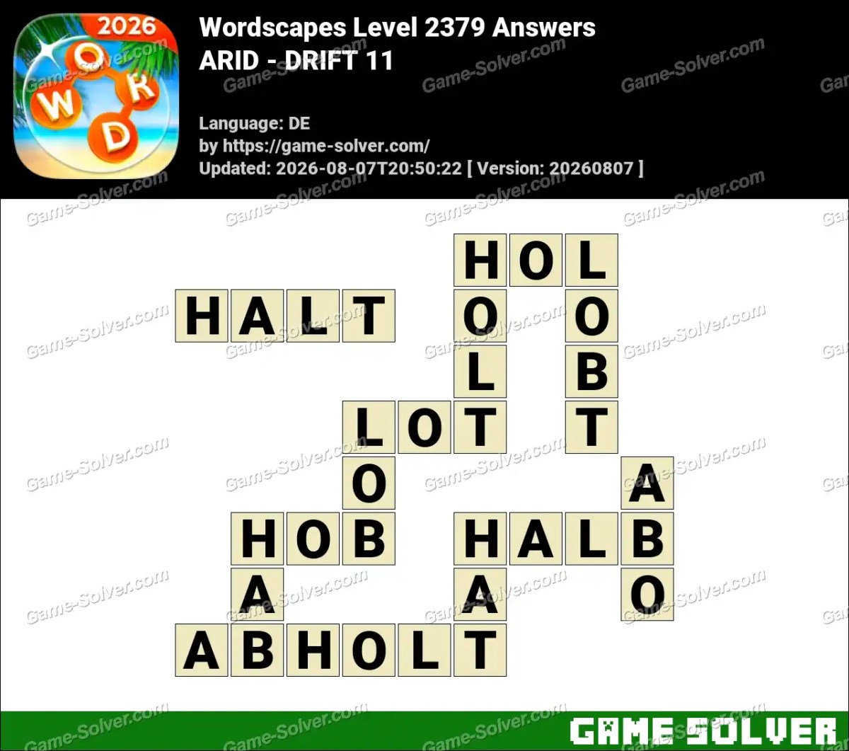 Wordscapes Deutsche Level 2379 Answers — ARID - DRIFT 11