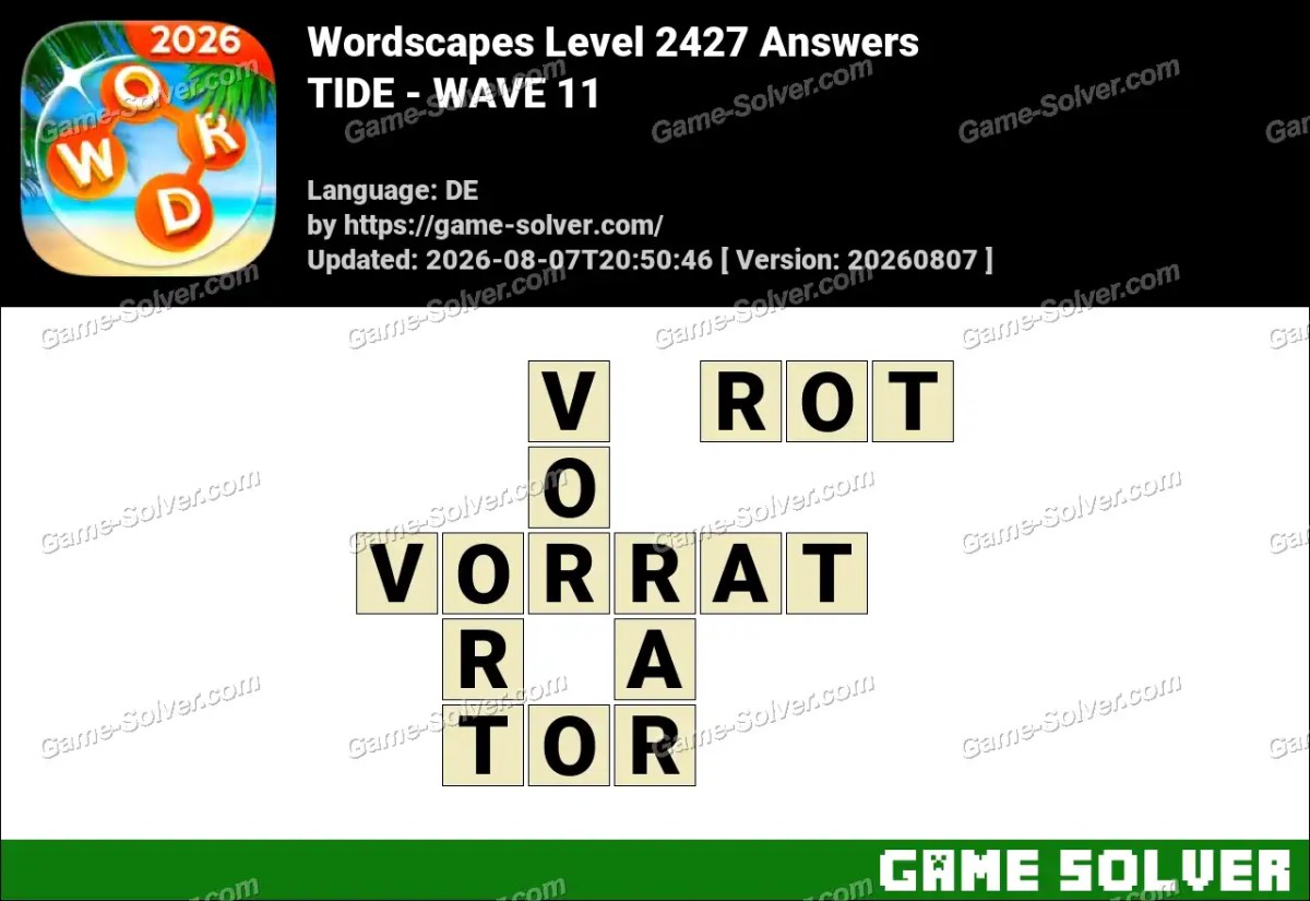 Wordscapes Deutsche Level 2427 Answers — TIDE - WAVE 11