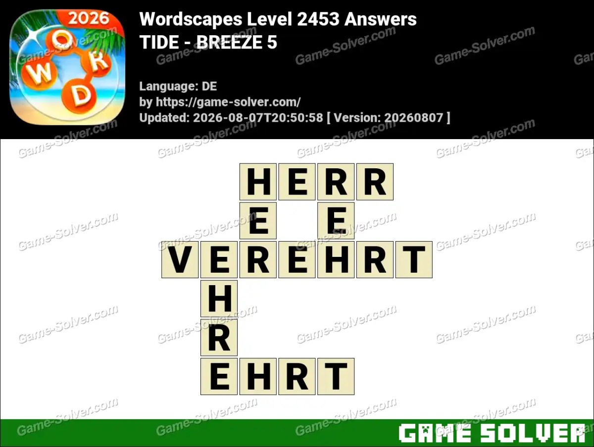 Wordscapes Deutsche Level 2453 Answers — TIDE - BREEZE 5