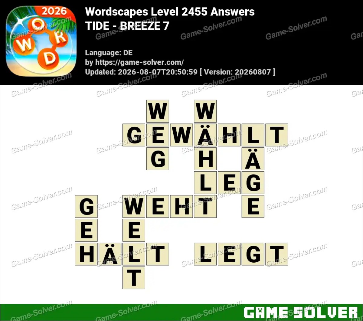 Wordscapes Deutsche Level 2455 Answers — TIDE - BREEZE 7