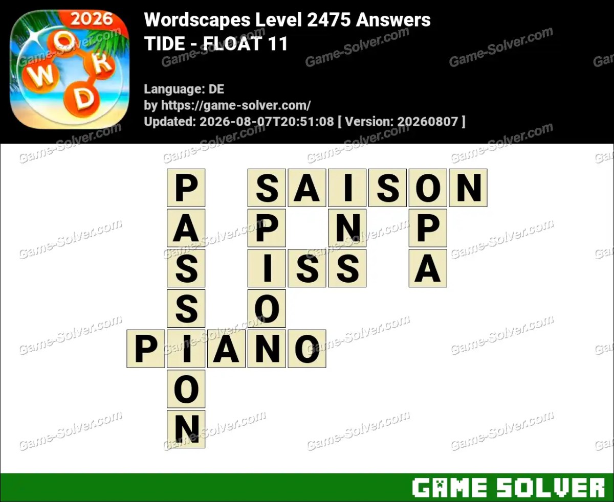 Wordscapes Deutsche Level 2475 Answers — TIDE - FLOAT 11