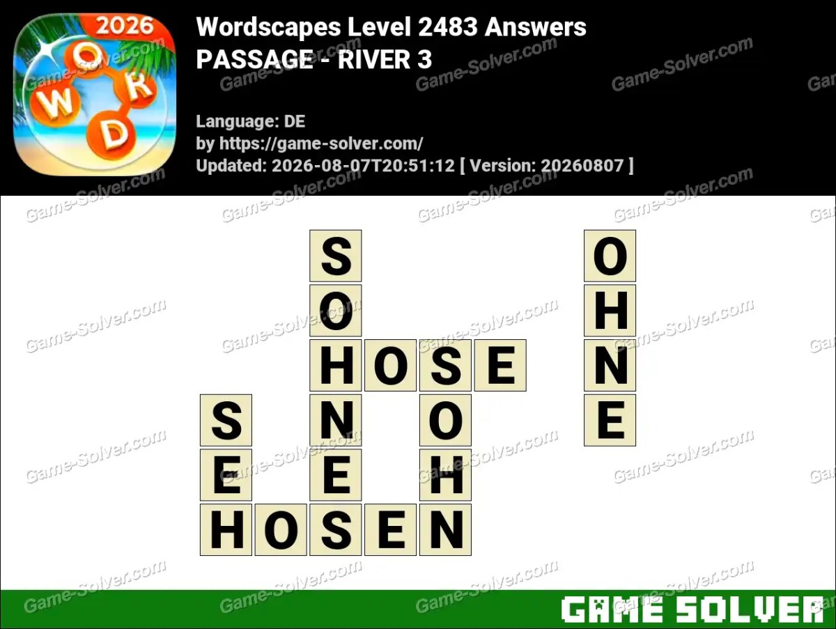 Wordscapes Deutsche Level 2483 Answers — PASSAGE - RIVER 3 Wordscapes Deutsche Level 2483 Answers — PASSAGE - RIVER 3