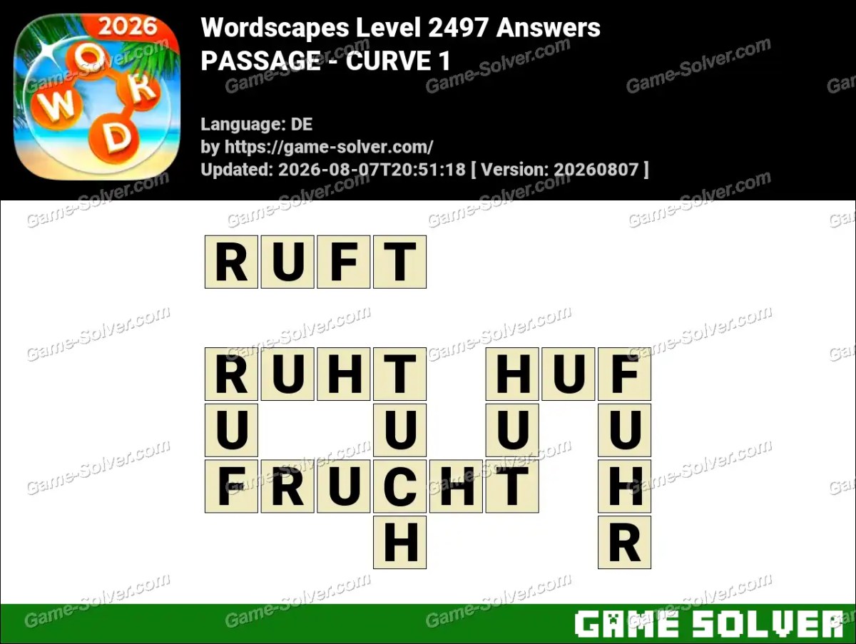 Wordscapes Deutsche Level 2497 Answers — PASSAGE - CURVE 1