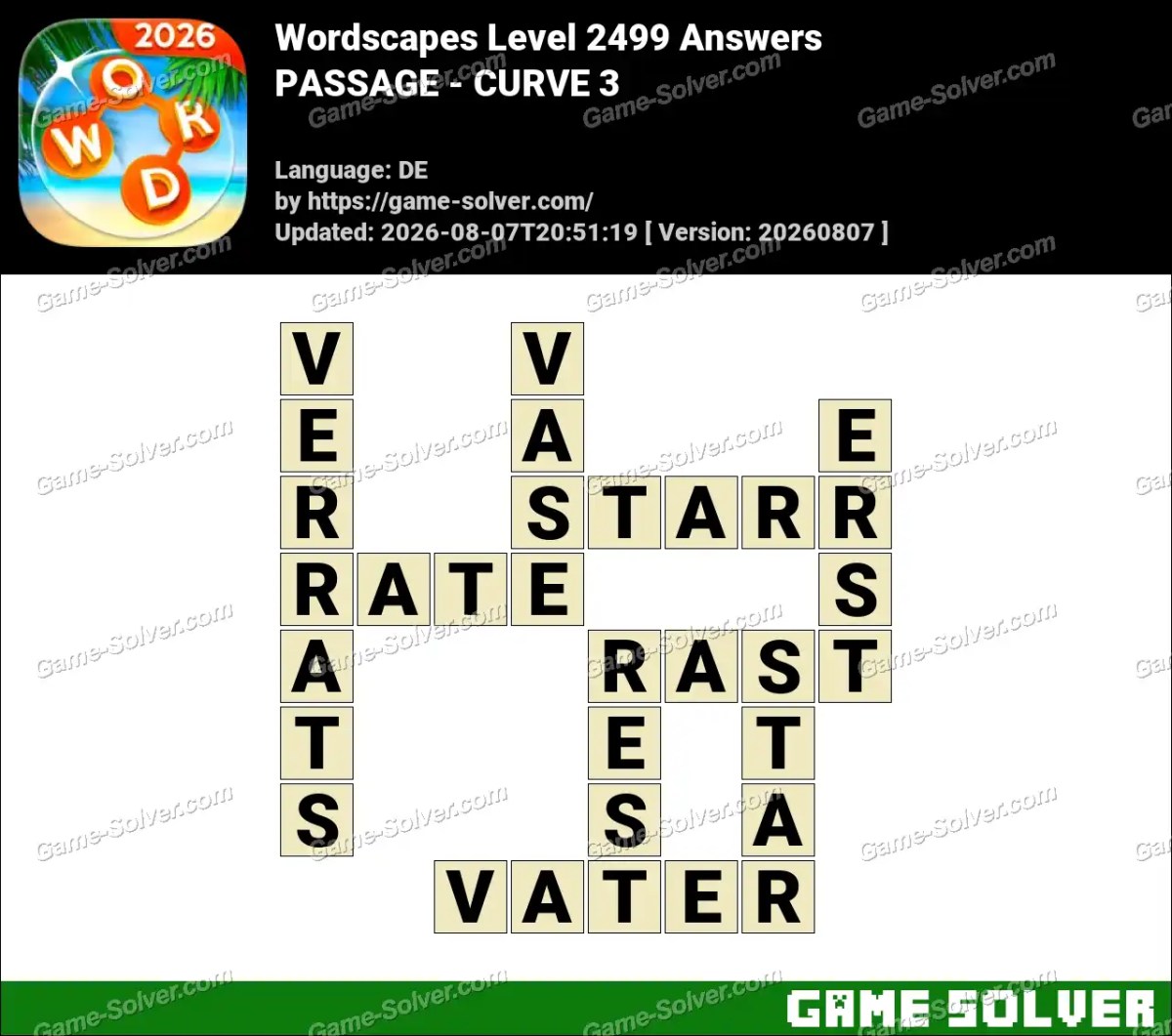 Wordscapes Deutsche Level 2499 Answers — PASSAGE - CURVE 3