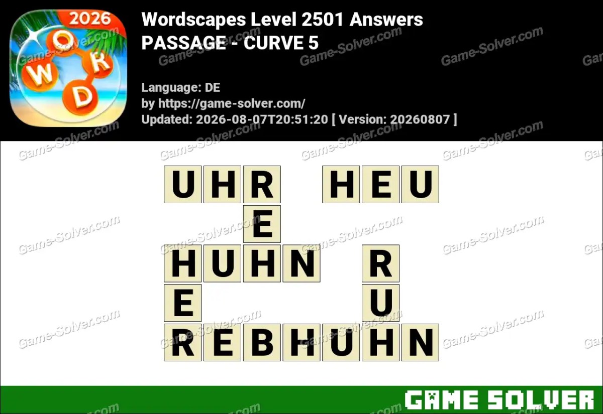 Wordscapes Deutsche Level 2501 Answers — PASSAGE - CURVE 5 Wordscapes Deutsche Level 2501 Answers — PASSAGE - CURVE 5