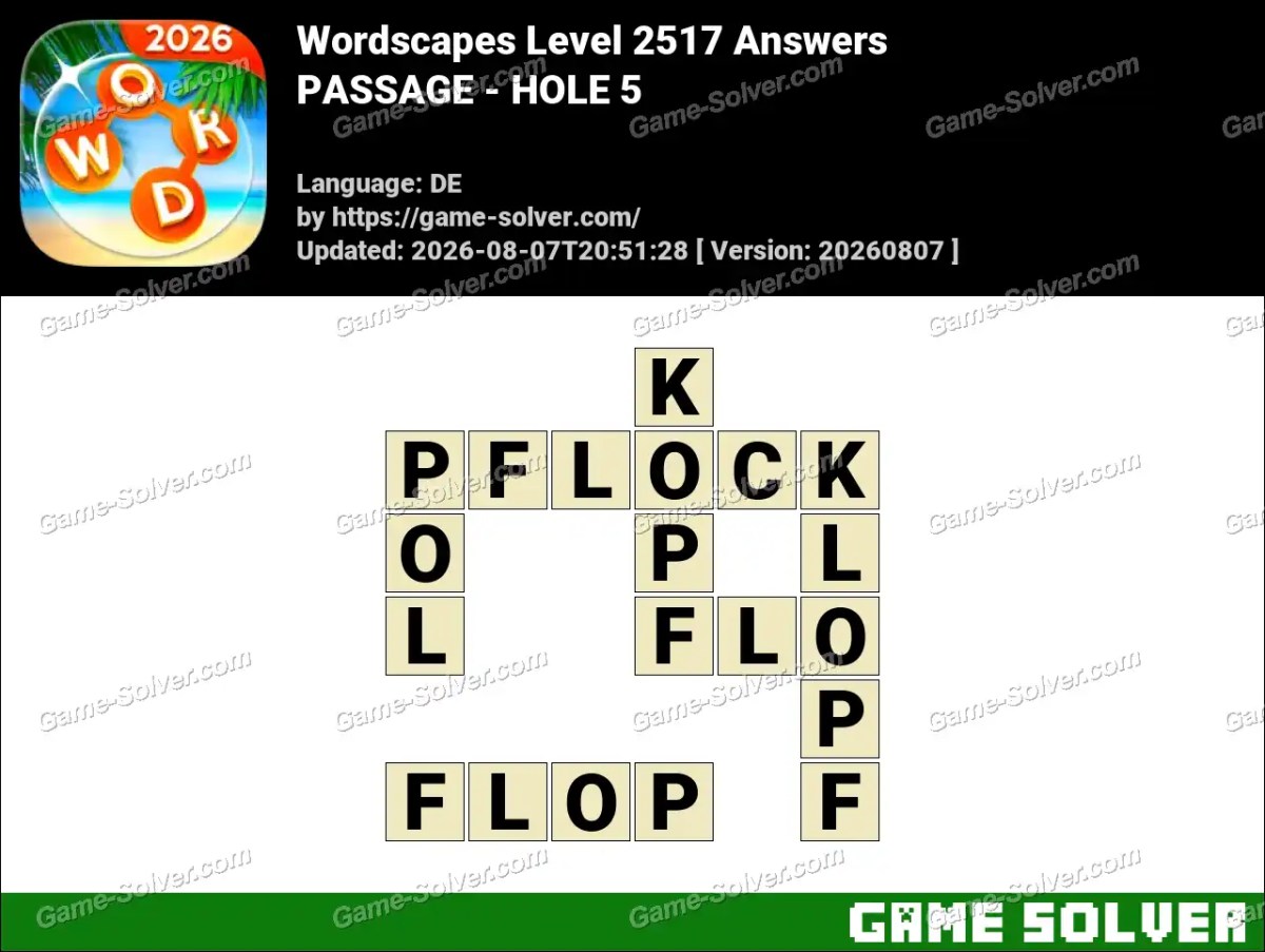 Wordscapes Deutsche Level 2517 Answers — PASSAGE - HOLE 5