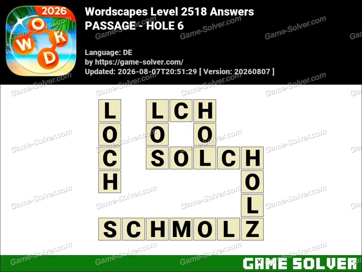 Wordscapes Deutsche Level 2518 Answers — PASSAGE - HOLE 6