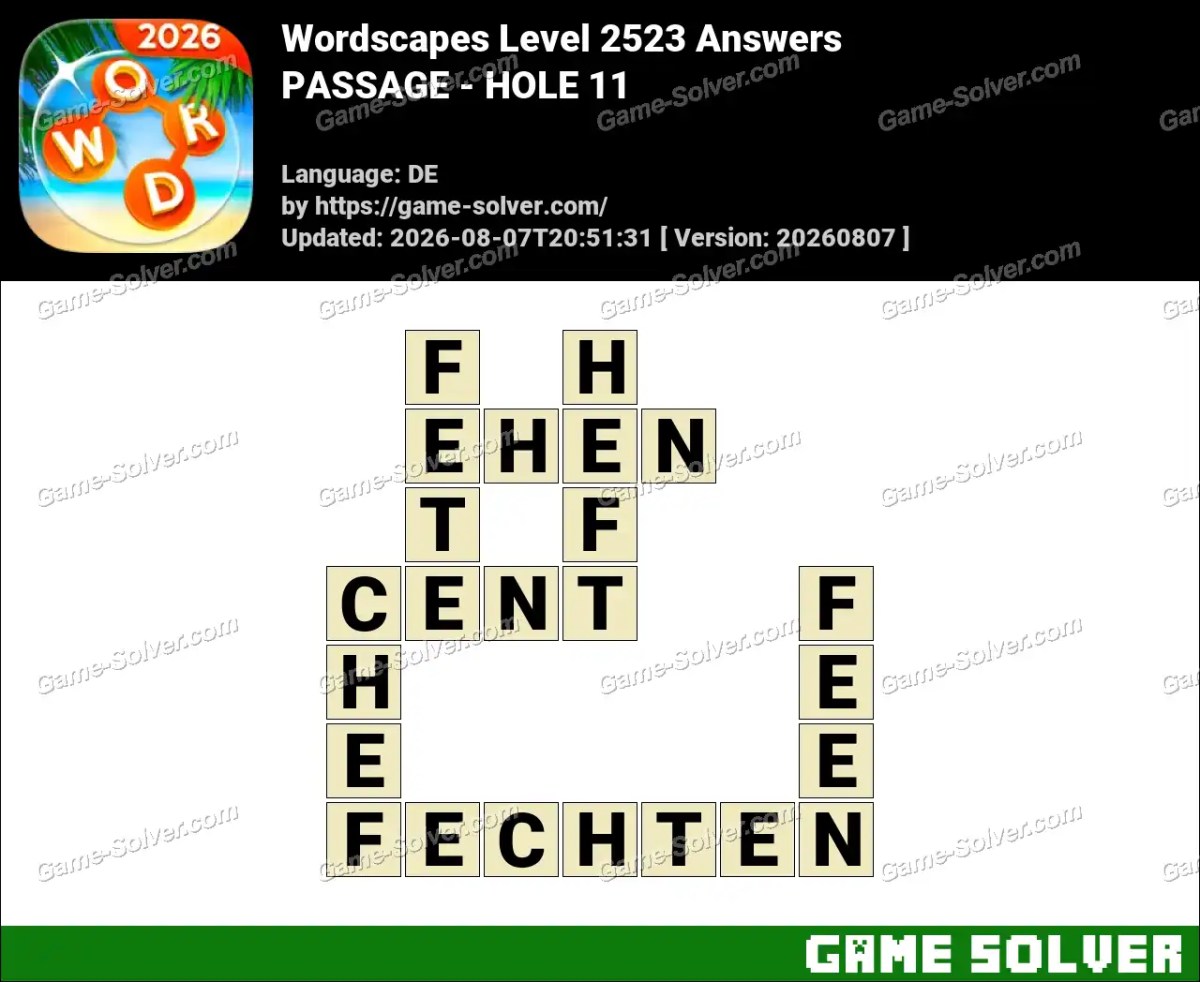 Wordscapes Deutsche Level 2523 Answers — PASSAGE - HOLE 11