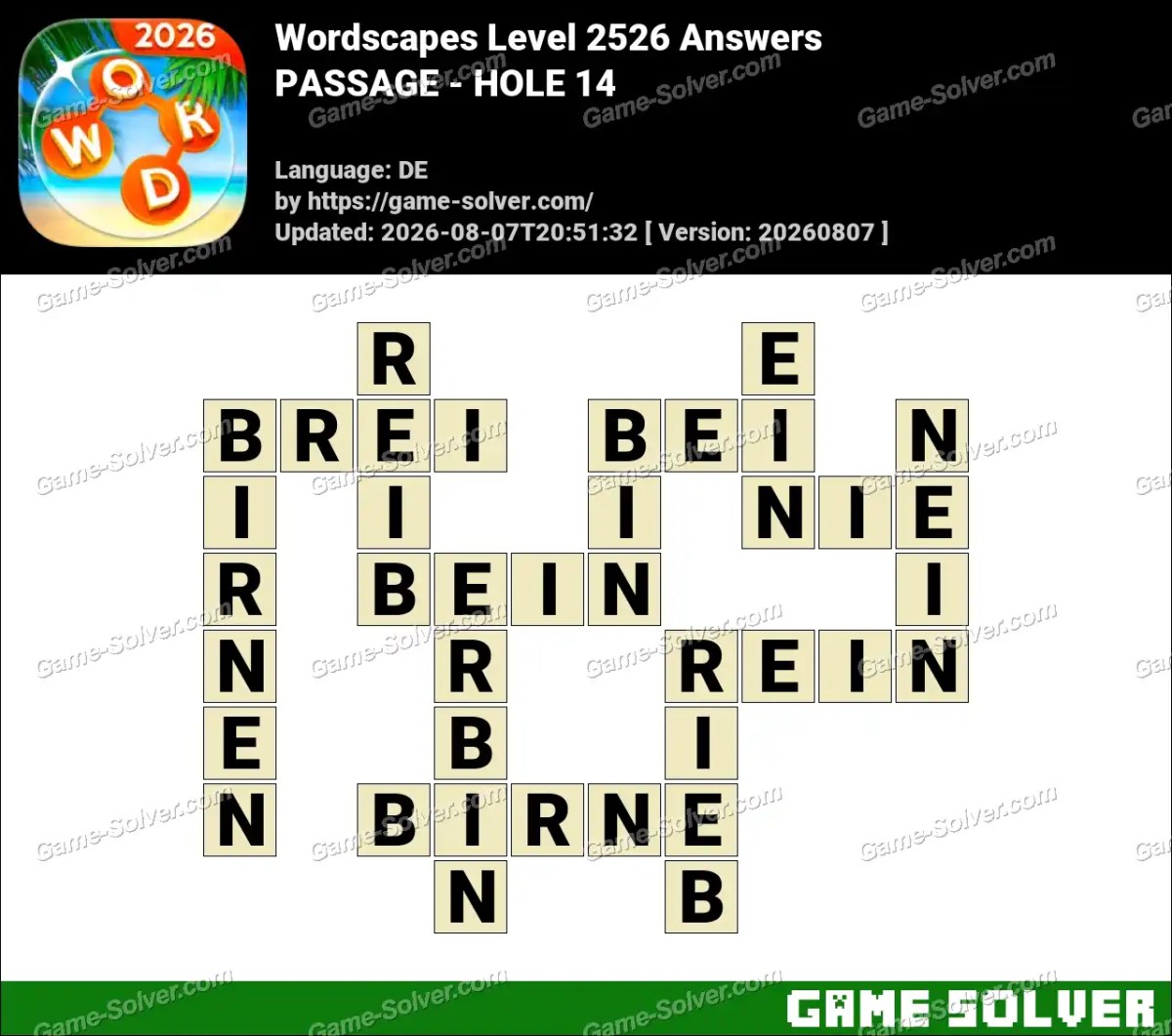 Wordscapes Deutsche Level 2526 Answers — PASSAGE - HOLE 14