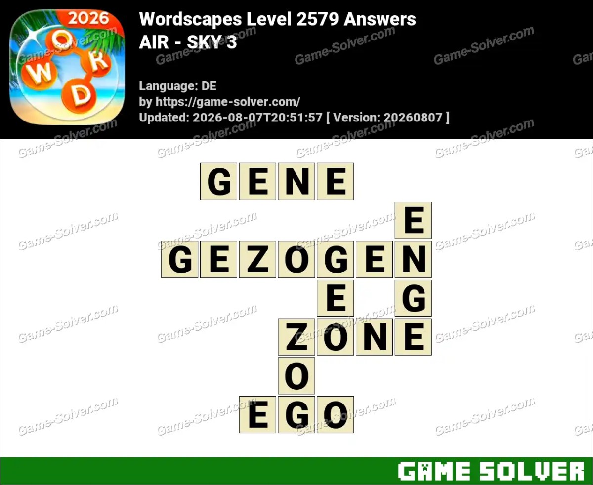 Wordscapes Deutsche Level 2579 Answers — AIR - SKY 3 Wordscapes Deutsche Level 2579 Answers — AIR - SKY 3