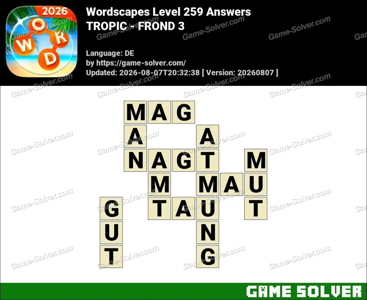 Wordscapes Deutsche Level 259 Answers — TROPIC - FROND 3 Wordscapes Deutsche Level 259 Answers — TROPIC - FROND 3