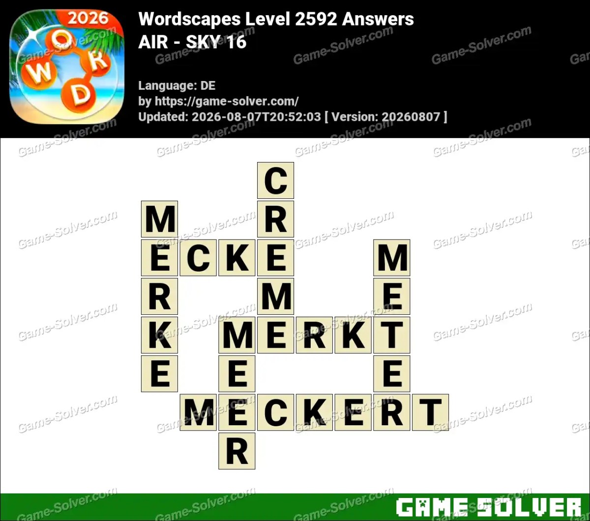 Wordscapes Deutsche Level 2592 Answers — AIR - SKY 16