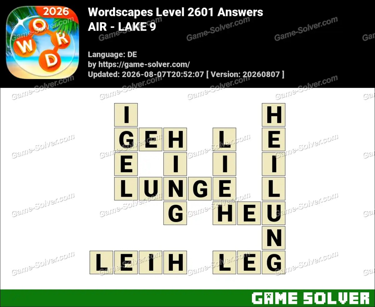 Wordscapes Deutsche Level 2601 Answers — AIR - LAKE 9