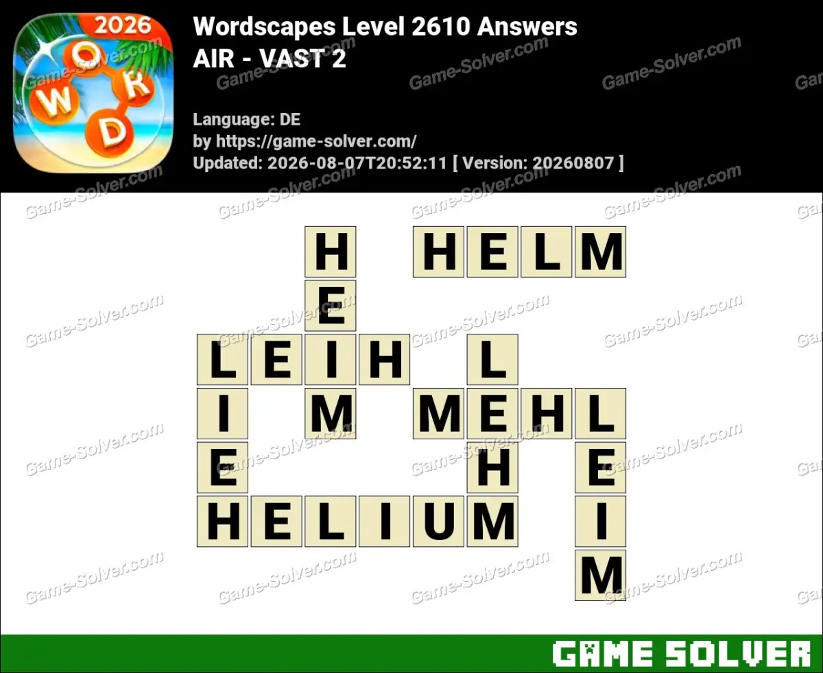 Wordscapes Deutsche Level 2610 Answers — AIR - VAST 2