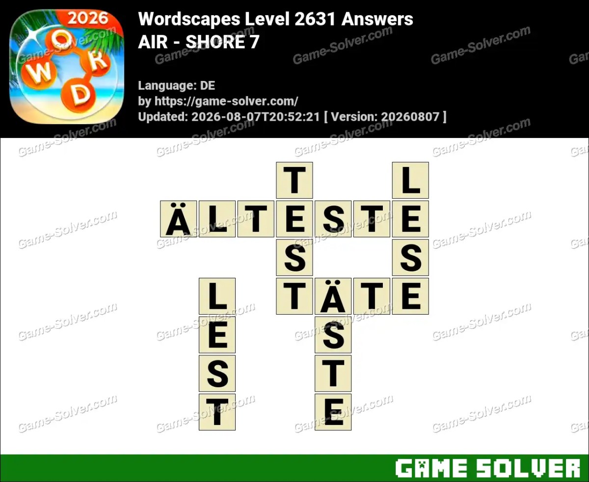 Wordscapes Deutsche Level 2631 Answers — AIR - SHORE 7