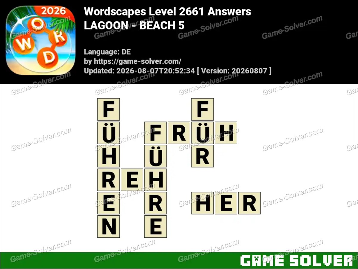 Wordscapes Deutsche Level 2661 Answers — LAGOON - BEACH 5